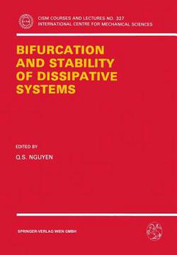 Bifurcation and Stability of Dissipative Systems|Q. S. Nguyen
