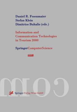 Information and Communication Technologies in Tourism 2000|Daniel R. Fesenmaier