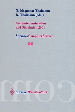 Computer Animation and Simulation 2001|Nadia Magnenat-Thalmann