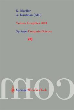 Volume Graphics 2001|K. Mueller