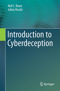 Introduction to Cyberdeception|Neil C. Rowe