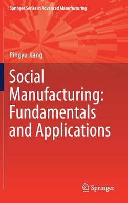 Social Manufacturing|Pingyu Jiang