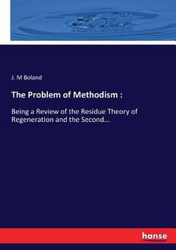 The Problem of Methodism|J. M. Boland