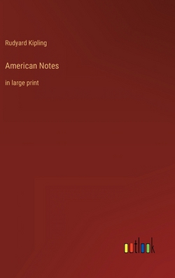 American Notes|Rudyard Kipling