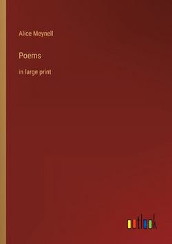 Poems|Alice Meynell