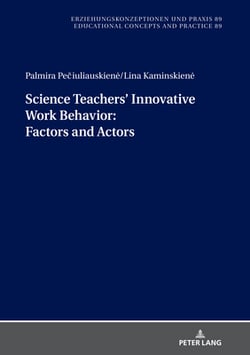 Science Teachers' Innovative Work Behavior|Gerd-Bodo Von Carlsburg