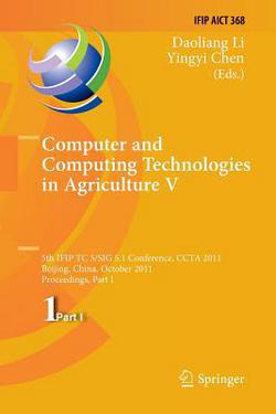 Computer and Computing Technologies in Agriculture|Daoliang Li