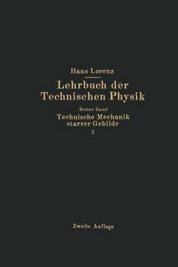 Technische Mechanik Starrer Gebilde|Hans Lorenz
