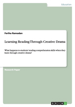 Learning Reading Through Creative Drama|Feriha Ramadan