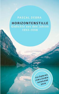 Horizontenstille|Pascal Debra