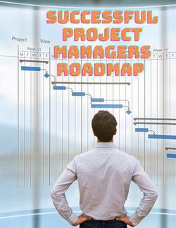 Successful Project Managers Roadmap - Entrepreneur's Guide|Exotic Publisher