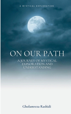 On our Path|Gholamreza Rashidi