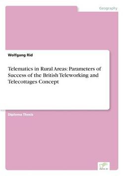 Telematics in Rural Areas|Wolfgang Rid