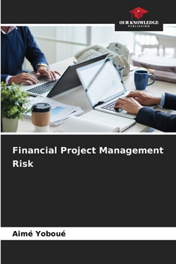 Financial Project Management Risk|Aimé Yoboué