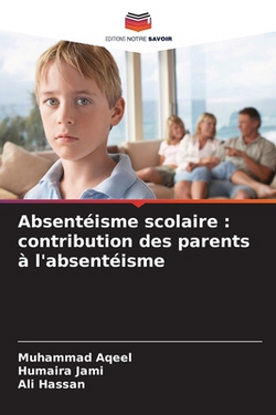 Absentéisme scolaire|Muhammad Aqeel
