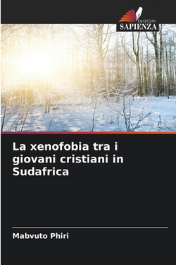 La xenofobia tra i giovani cristiani in Sudafrica|Mabvuto Phiri