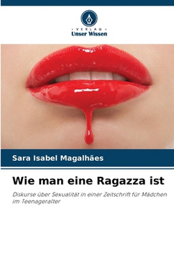 Wie man eine Ragazza ist|Sara Isabel Magalhães