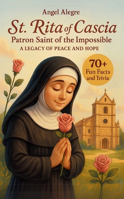 St. Rita of Cascia|Angel Alegre