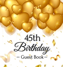 45th Birthday Guest Book|Luis Lukesun