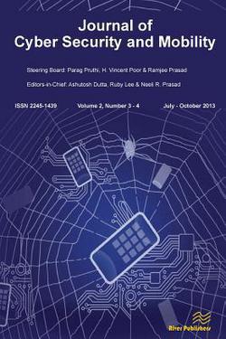 Journal of Cyber Security and Mobility 2-3/4|Ashutosh Dutta
