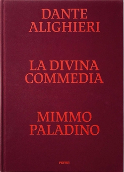Divine Comedy Illustrated by Mimmo Paladino|Sergio Risaliti