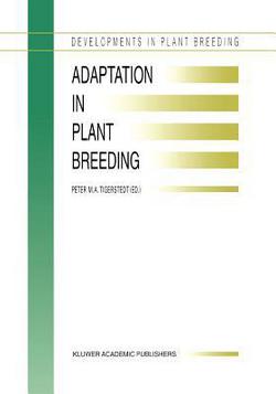 Adaptation in Plant Breeding|P. M. a. Tigerstedt