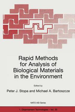 Rapid Methods for Analysis of Biological Materials in the Environment|Peter J. Stopa