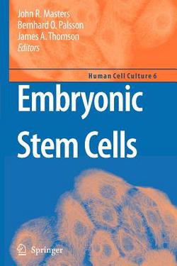 Embryonic Stem Cells|John R. Masters
