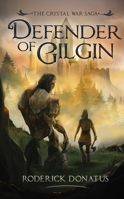 Defender of Gilgin|Roderick Donatus