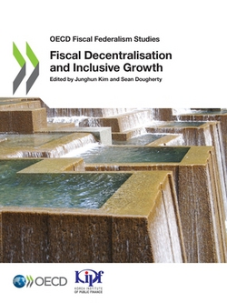 Fiscal Decentralisation and Inclusive Growth|Oecd