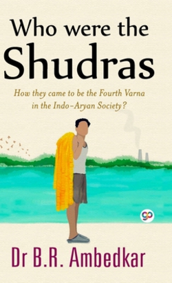 Who were the Shudras|B. R. Ambedkar