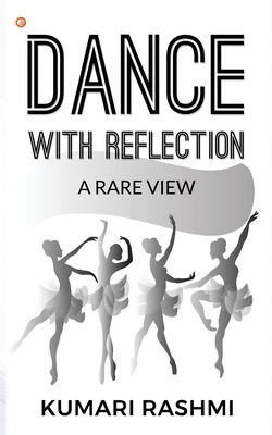 Dance With Reflection|Kumari Rashmi