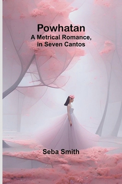 Powhatan|Seba Smith