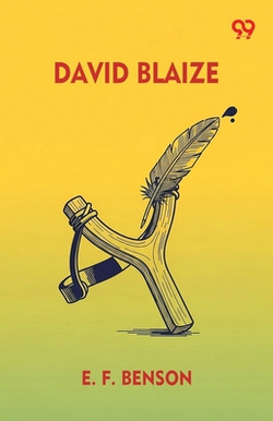 David Blaize|E. F. Benson