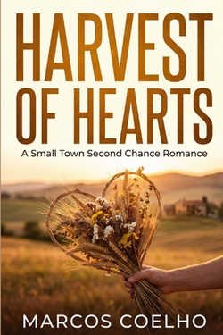 Harvest of Hearts|Marcos Coelho