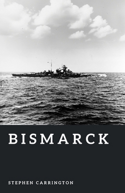 Bismarck|Stephen Carrington