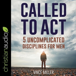 Called to ACT|Vince Miller