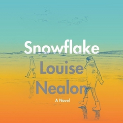 Snowflake|Louise Nealon