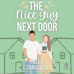 The Nice Guy Next Door|Haley Zaragoza