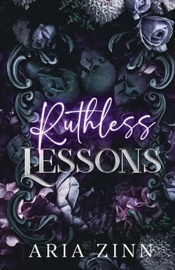 Ruthless Lessons|Aria Zinn