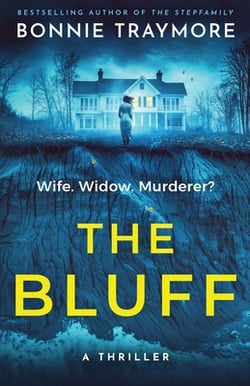 The Bluff|Bonnie Traymore
