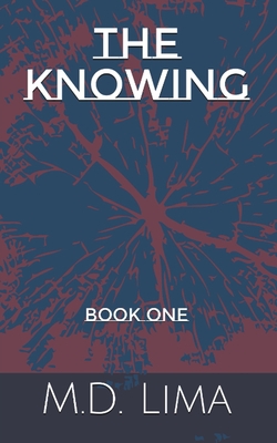 The Knowing - Book 1|Lima