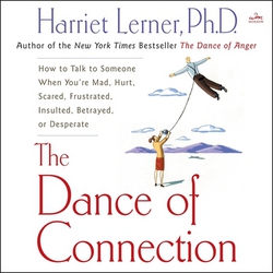 The Dance of Connection|PhD Harriet Lerner