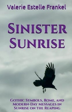 Sinister Sunrise|Valerie Estelle Frankel