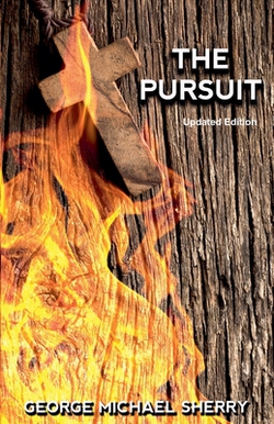 The Pursuit|George Michael Sherry