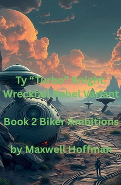 Ty Turbo Knight|Maxwell Hoffman