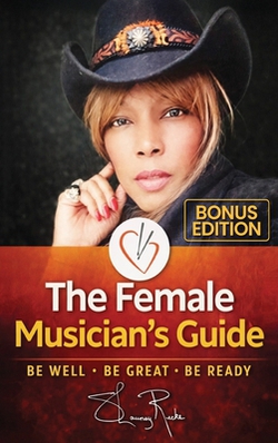 The Female Musician's Guide|Shauney Recke