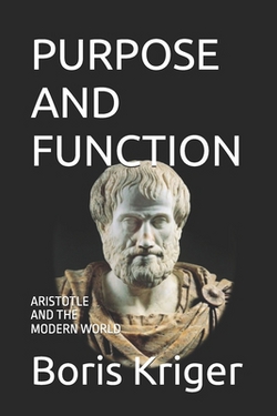 Purpose and Function|Boris Kriger