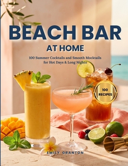Beach Bar at Home|Emily Granton