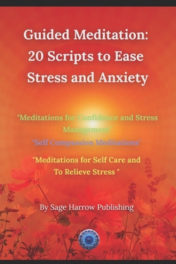 Guided Meditation|Sage Harrow Publishing